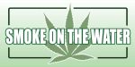 Smoke On The Water 420